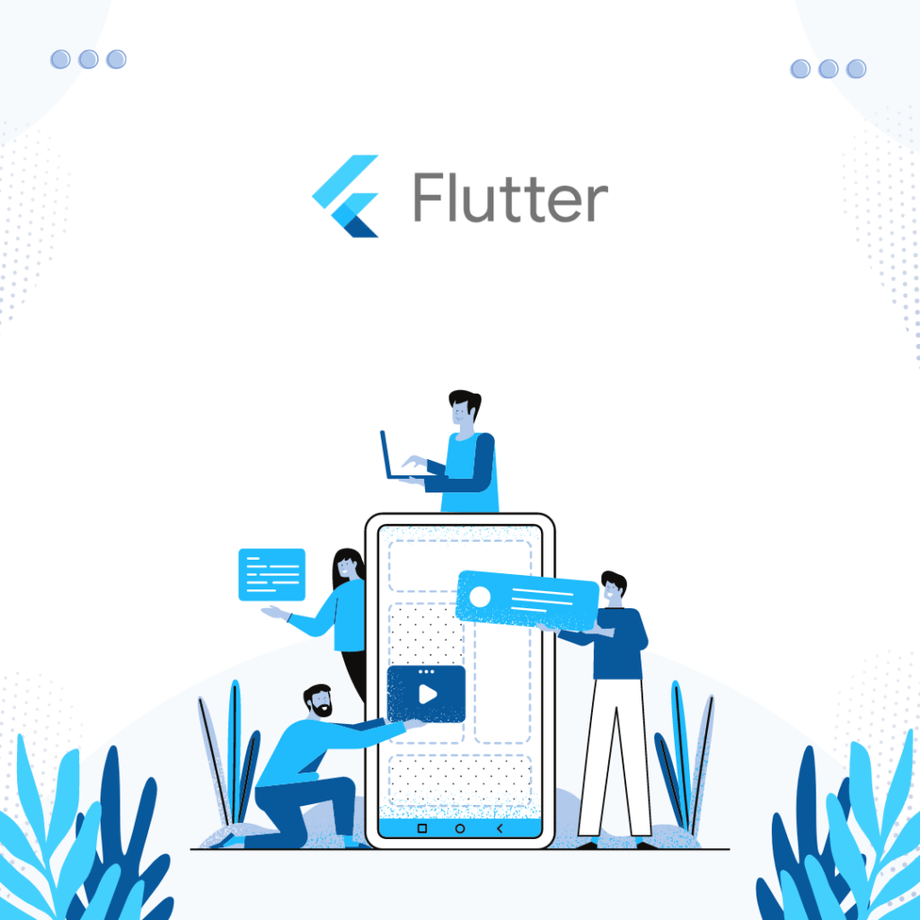 Why is Flutter the Ultimate Choice For Your Mobile App Startup
